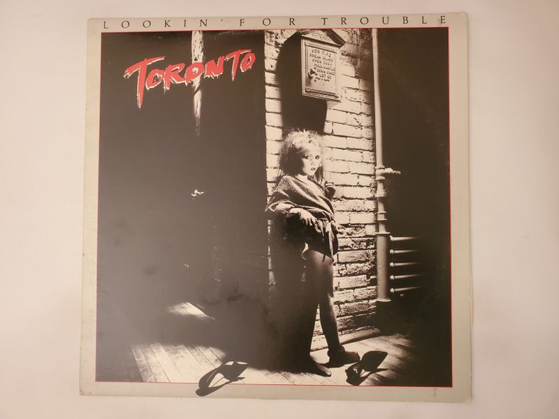Toronto Lookin' for Trouble vinyl record